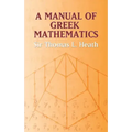 A Manual of Greek Mathematics