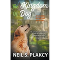 The Kingdom of Dog (Cozy Dog Mystery): #2 in the golden retriever mystery series (Golden Retriever Mysteries)