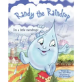 Randy The Raindrop - I'm A Little Raindrop