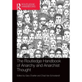 The Routledge Handbook of Anarchy and Anarchist Thought