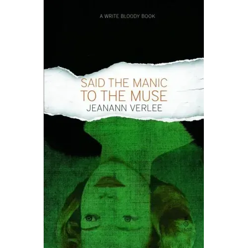 Said the Manic to the Muse