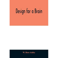 Design for a brain