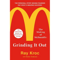 Grinding It Out: The Making of McDonald's