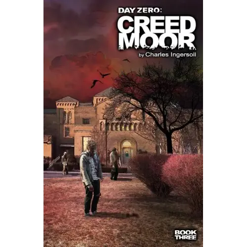 Day Zero: Creedmoor