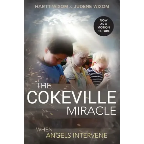 The Cokeville Miracle: When Angels Intervene