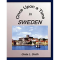 Once Upon A Time in Sweden