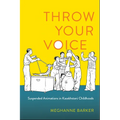 Throw Your Voice: Suspended Animations in Kazakhstani Childhoods