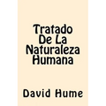 Tratado De La Naturaleza Humana (Spanish Edition)