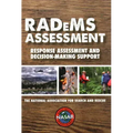 Radems Assessment: Response Assessment and Decision-Making Support