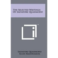 The Selected Writings Of Salvatore Quasimodo