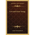 Live and Grow Young