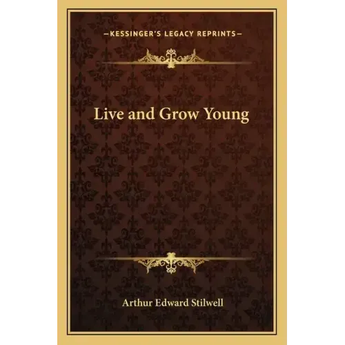 Live and Grow Young