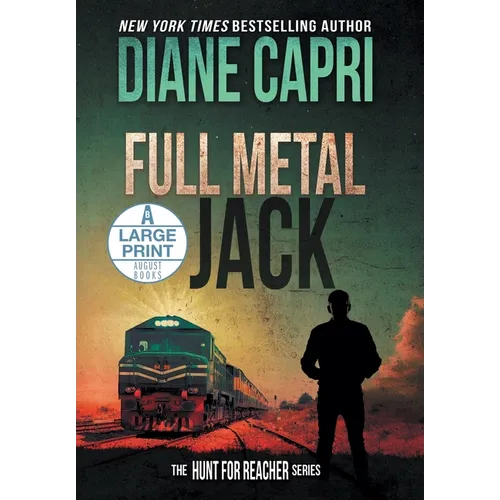 Full Metal Jack Large Print Hardcover Edition: The Hunt for Jack Reacher Series