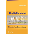 The Delta Model: Reinventing Your Business Strategy