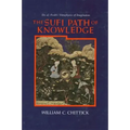 The Sufi Path of Knowledge: Ibn al-ʿArabi's Metaphysics of Imagination
