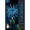 Hazongha Book 2: The Virus