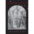Riot and Revelry in Early America
