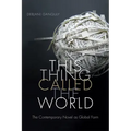 This Thing Called the World: The Contemporary Novel as Global Form