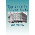 The Road to Ebbets Field