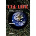 CIA Life: 10,000 Days with the Agency