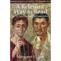 A Relevant Way to Read