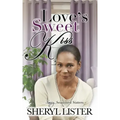 Love's Sweet Kiss