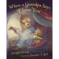 When a Grandpa Says I Love You