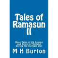 Tales of Ramasun II: More Tales of US Spooks and Spies in Thailand During the Vietnam War
