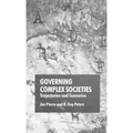 Governing Complex Societies: Trajectories and Scenarios