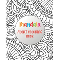 Mandala Adult Coloring Book: Simple Patterns Mandala Coloring Book (mandalas coloring books)