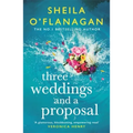 Three Weddings and a Proposal