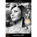 Tiger of Beijing: The Inspirational Memoir of a Fierce Regenerative Medicine Physician