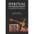 Spiritual Interventions in Christian Counseling