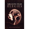 Million-Year Elegies