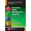 Hazardous Waste Management, Volume II: Characterization and Treatment Processes