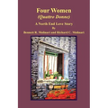 Four Women (Quattro Donne): A North End Love Story