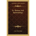 St. Thomas and Epistemology