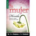 La Mujer Herida - Serie Favoritos = The Wounded Woman