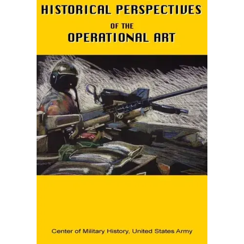 Historical Perspectives of the Operational Art
