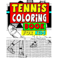 Tennis Coloring Book For Kids
