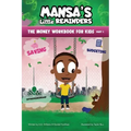 MANSA'S Little REMINDERS The Money Workbook for Kids Part 1
