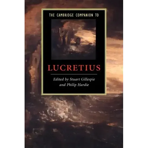 The Cambridge Companion to Lucretius