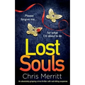 Lost Souls: An absolutely gripping crime thriller with nail-biting suspense