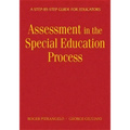 Understanding Assessment in the Special Education Process: A Step-by-Step Guide for Educators