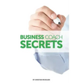 Business Coach Secrets