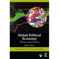 Global Political Economy: Theory and Practice