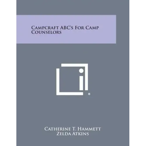 Campcraft ABC's for Camp Counselors