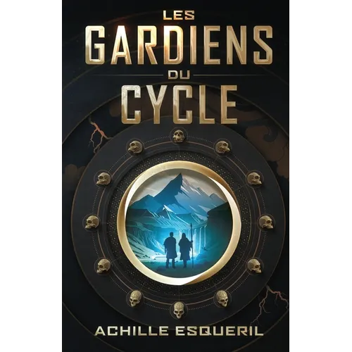 Les Gardiens du Cycle
