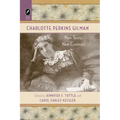 Charlotte Perkins Gilman: New Texts, New Contexts