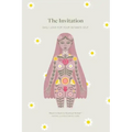 The Invitation: Daily Love for Your Intimate Self